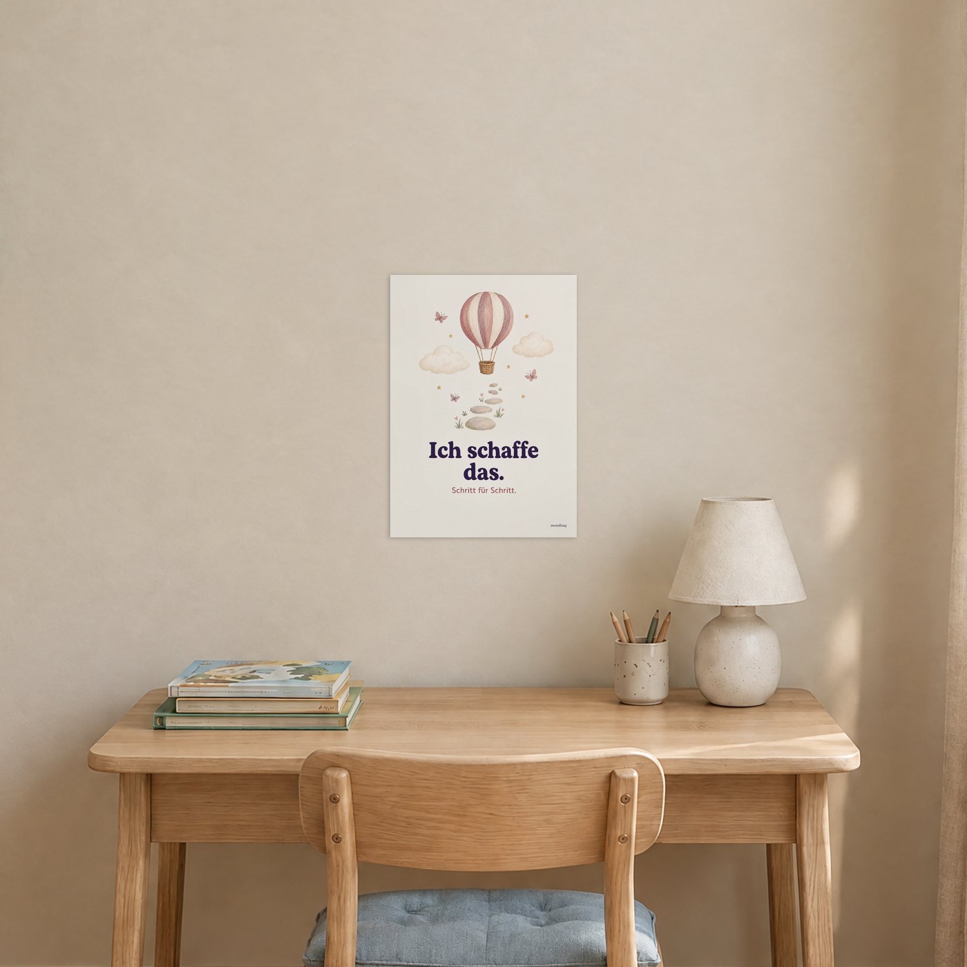Poster Ich schaffe das über einem Schreibtisch